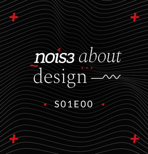 S1E0 - NOIS3 about Design - Trailer