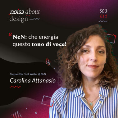 S03E11 - Carolina Attanasio - NeN: che energia questo tono di voce!