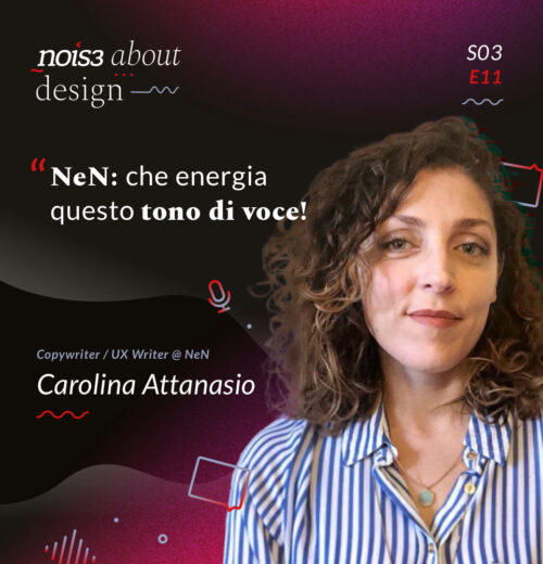 S03E11 - Carolina Attanasio - NeN: che energia questo tono di voce!